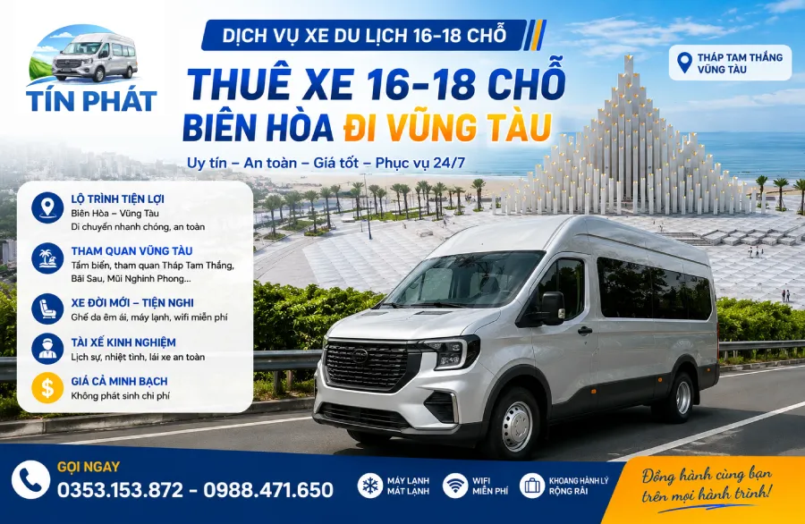 Kinh Nghiệm Thuê Xe 16 Chỗ Biên Hòa Đi Vũng Tàu Giá Rẻ, Uy Tín