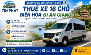 Thuê xe 16 chỗ Biên Hòa đi An Giang